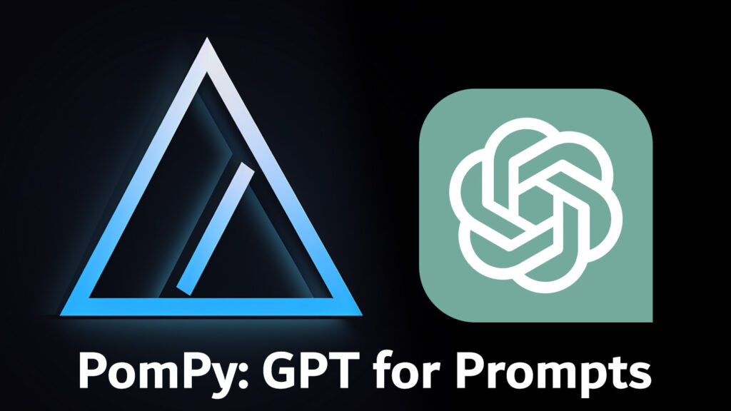 PomPy: GPT for Prompts